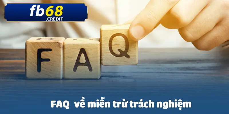 Miễn Trừ Trách Nhiệm Tại FB68: Điều Người Chơi Cần Biết 3 mien-tru-trach-nghiem