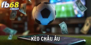 Kèo Châu Âu